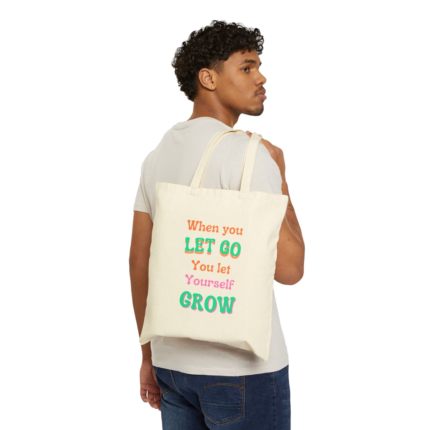 Let Grow Tote Bag