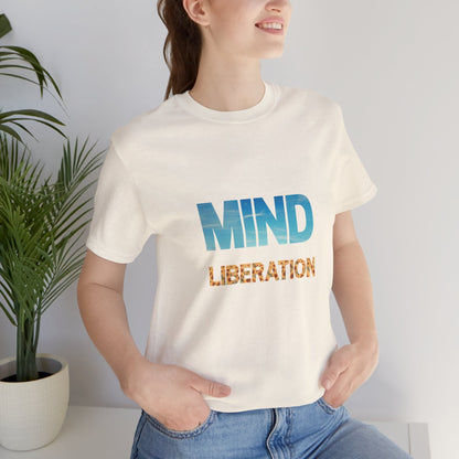 Mind liberation Tee