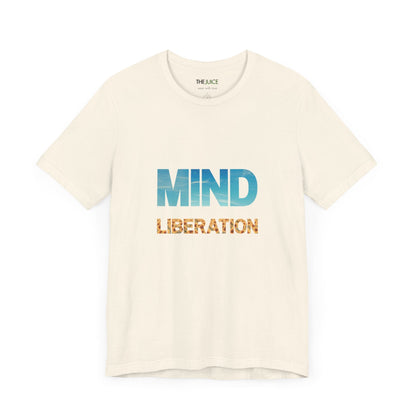 Mind liberation Tee