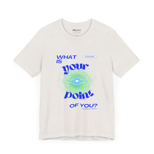 Point of you Tee