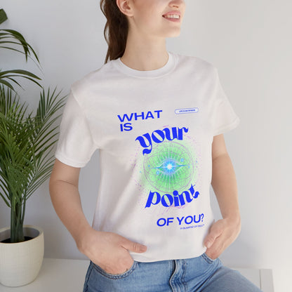 Point of you Tee