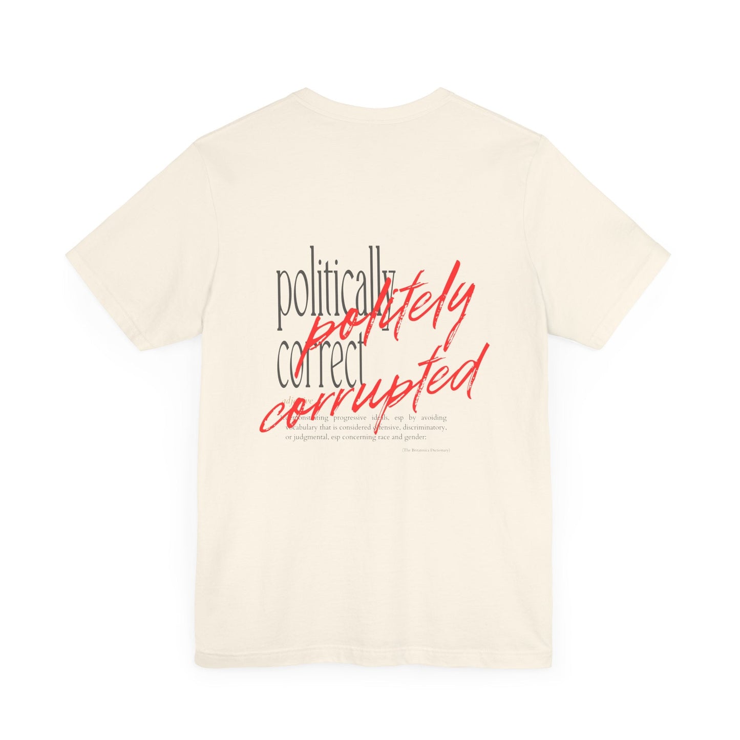 Politely corrupted Tee (back print)