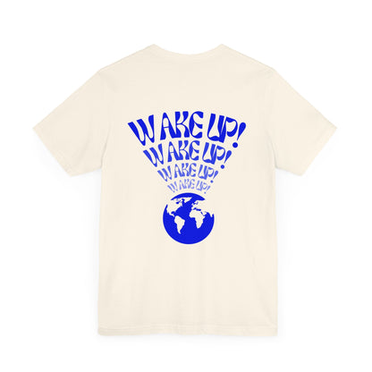 Wake up Tee (back Print)